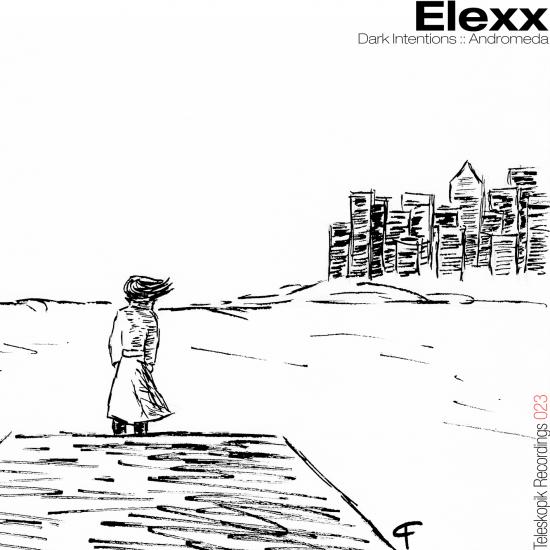Elexx Dark Intentions Minimal Techno